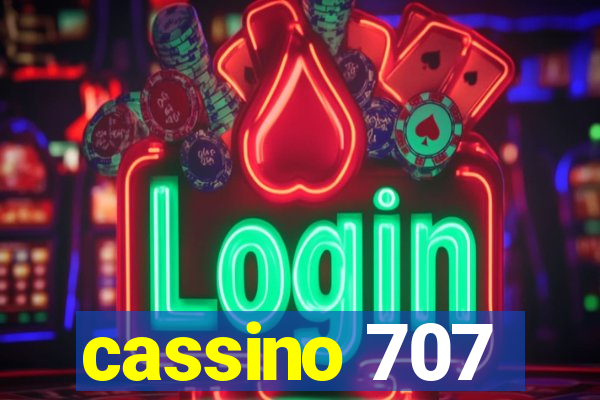 cassino 707